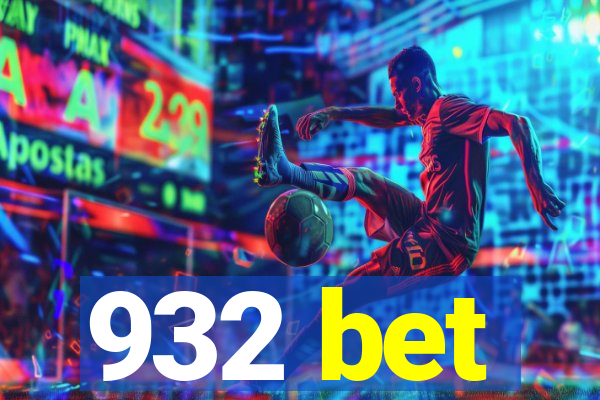 932 bet